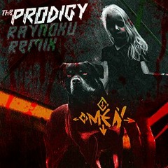 The Prodigy- Omen (RaYnoXu Remix)