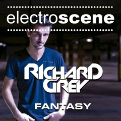Richard Grey - Fantasy - Soundcloud Edit