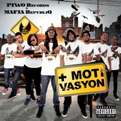 04 - PIWO RECORDS & MAFIA REPUBLIQ - Ou Pa Anyen Prod. by Mk Beatz