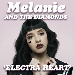 Electra Heart x Pity Party — Marina And The Diamonds (Ft. Melanie Martinez)