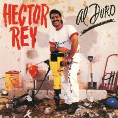 Yo No Se Vivir Ya Sin Tu Amor Hector Rey