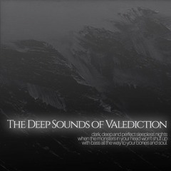 The Deep Sounds of Valediction.