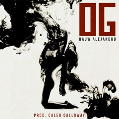 Rauw Alejandro - OG (Prod. By Caleb Calloway)