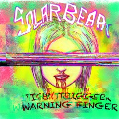 Itchy Trigger Warning Finger
