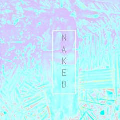 NAKED