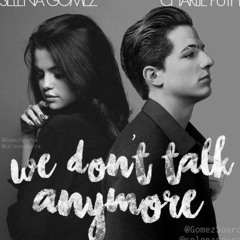 We Don't Talk Anymore by Charlie Puth ft. Selena Gomez (Gianne x Jezreel)