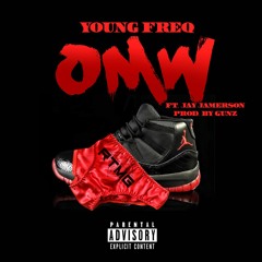 OMW ft. Jay Jamerson | Prod. by Gunz