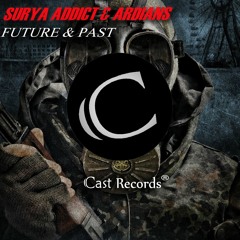 Surya Addict & Ardians - Future & Past (Original Mix)[Click "Buy" For Free Download]