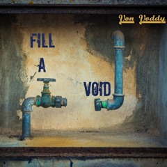 Fill A Void