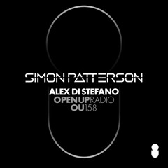 SImon Patterson - Open Up - 158 - Alex Di Stefano Guest Mix