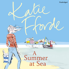 Summer At Sea by Katie Fforde (audiobook extract) read by Jilly Bond