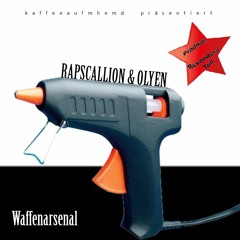 Rapscallion & Olyen - Waffenarsenal
