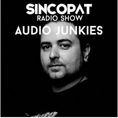 Audio Junkies mix for Sincopat Radio Show