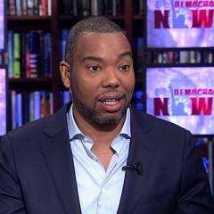 Part 2: Ta-Nehisi Coates on Moving to Paris, #BlackLivesMatter, Bill Cosby, #OscarsSoWhite & More