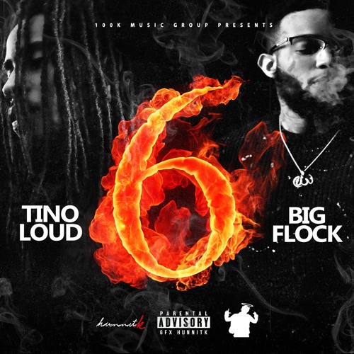 Tino Loud - 6 Feat. Big Flock [Prod. ISM Beats]