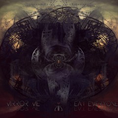 mirror|me - Writhing (album Eat Everyone out now-2015)