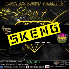 2016 "SKENG" GRIME + RNB + HIP HOP MIX-TAPE! - FOLLOW @ROXXIESS SOUND = Re Post + Comment!!!