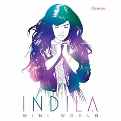 Indila Mini World ( Remix)