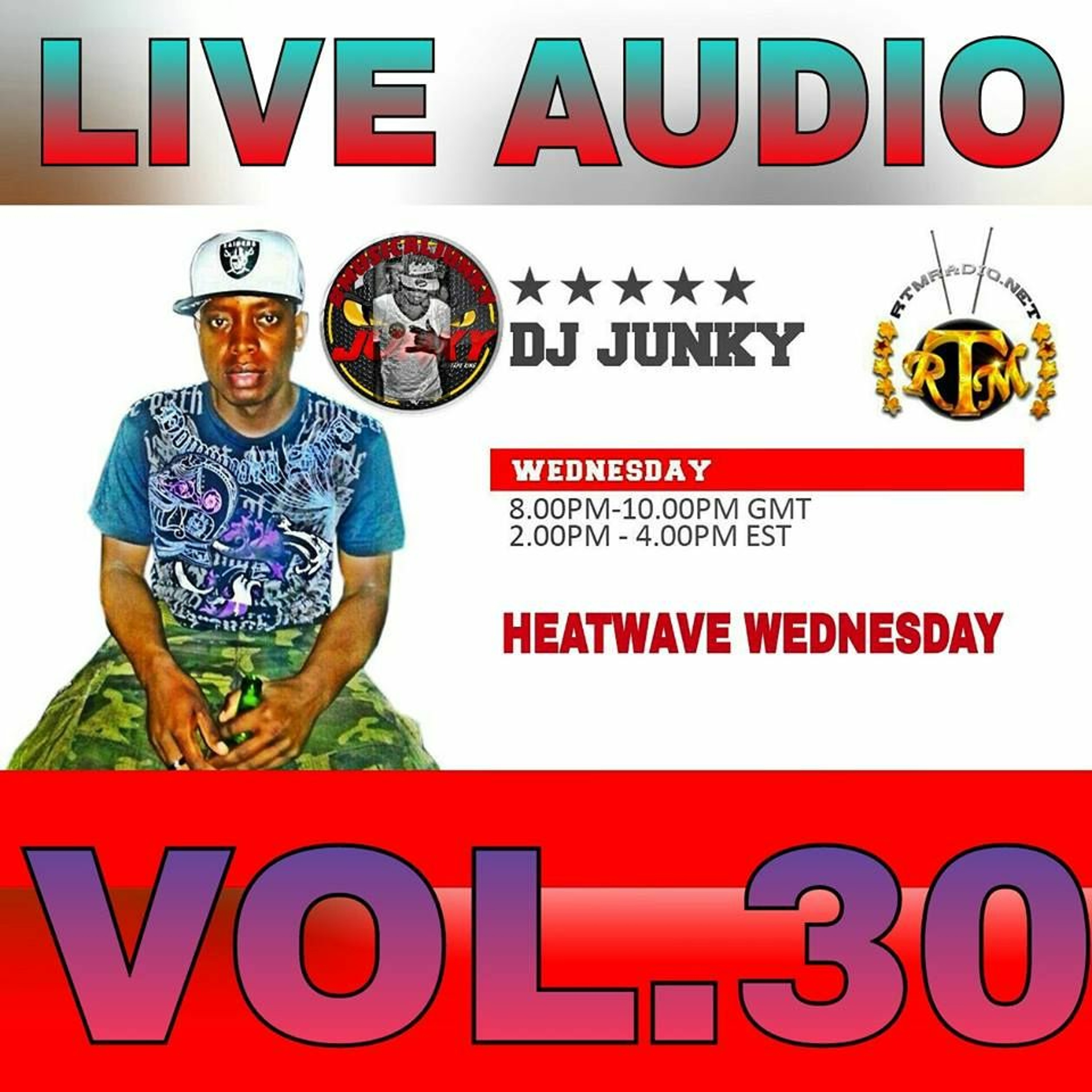DJJUNKY HEATWAVE WEDNESDAY ON @RTMRADIO_NET LIVE AUDIO VOL.30 episode artwork