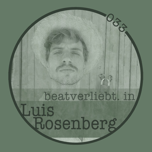 beatverliebt. in Luis Rosenberg | 033