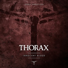 Thorax - Innocent Blood