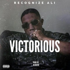 Recognize Ali - Victorious (Prod By Alberto)