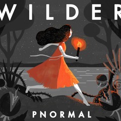 Pnormal - Wilder
