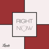 Lincoln Jesser - Right Now