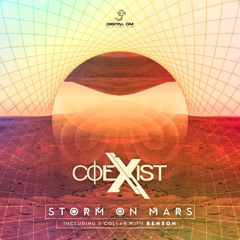 CoExist - Storm On Mars (EP out now on Digital Om Productions)
