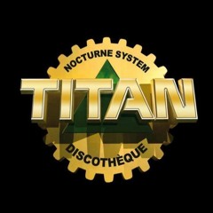Titan Mix # 29 - Won't Stop Rocking (By Sebastien Castillo Résident Titan Lyon)