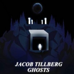 Jacob - Tillberg  Ghosts