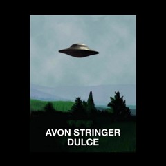 AVON STRINGER - DULCE (NEST HQ PREMIERE)