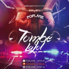 Poplane - Tombé Lajol