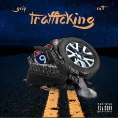 Grip x Nitty Trafficking Promo