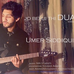Jo Bhaji Thi Dua BY Umer Siddiqui