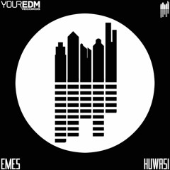 Emes - Huwasi [Your EDM Records]