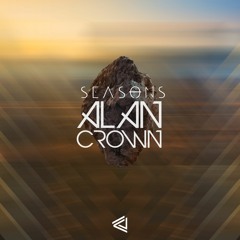 Alan Crown - Seasons (feat. Yuuwii & Weiwen)
