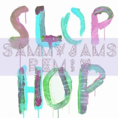 Human Machine - Slop Hop (SammyJams Remix)
