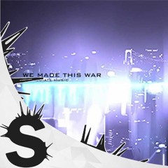 Immediate Music - We Made This War