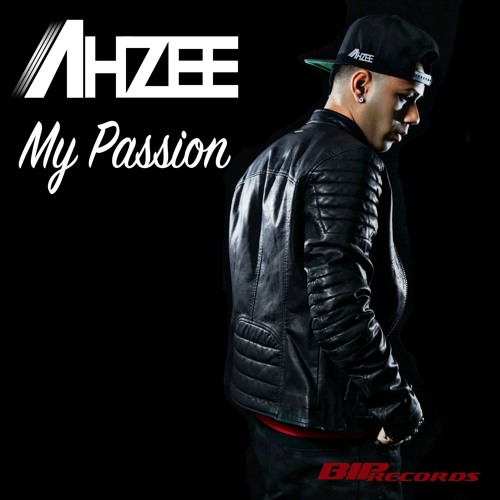 Stream Ahzee - My Passion (Teaser) By Ahzee | Listen Online For.