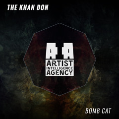 The Khan Don - Bomb Cat