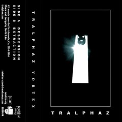 RSR054: TRALPHAZ "Descension" from "Vortex" Cassette (2016)