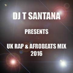 UK RAP AND AFRO MIX 2016