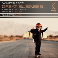 Winter Face - Great Business (Kid Digital Remix)