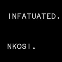 Infatuated.