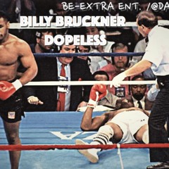 Billy Bruckner-DOPELESS