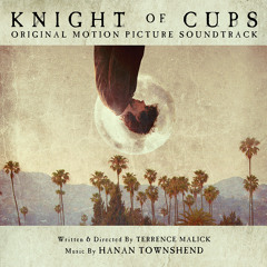 Hanan Townshend -  Water Theme No.1 (KNIGHT OF CUPS ost)