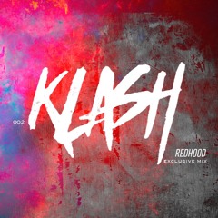 Klash Exclusive Mix 002 - Redhood