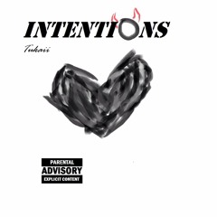 Intentions by Tukaii