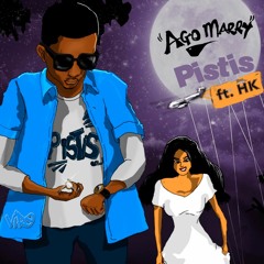 Pistis Ft. Hk - Ago Marry